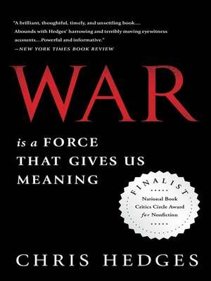 cover image of War Is a Force that Gives Us Meaning